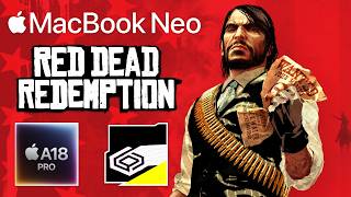 RDR1 on MacBook Neo... is interesting.