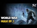 World War Hulk Ep.1 - Return to Home | Marvel Comics in Hindi