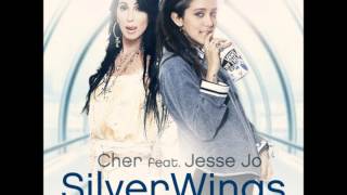 Cher -Feat. Jesse Jo- (Silver Wings)