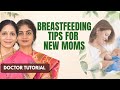 7 Things Ayurveda Says You MUST Know About Breastfeeding | Doctor Tutorial