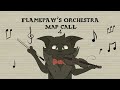 Flamepaw&#39;s Orchestra || 72 hours MAP CALL OPEN