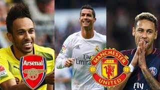 1/17/18 Transfer News | RONALDO AND NEYMAR TO MAN UTD?! AUBAMEYANG TO ARSENAL!