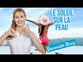 Effets du soleil sur la peau, dégâts cellulaires des UV, cancers cutanés #DermatoDrey