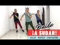 A BAILAR SALSA Y A SUDAR / MAPALE 💥 CHACHACHÁ 🔥 SALSA - PIERDE PESO