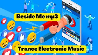 Beside Me mp3  Trance  Electronic Music    /   Musical Background No Copyright