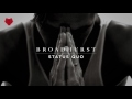 Nick Broadhurst - Status Quo (Official Music)
