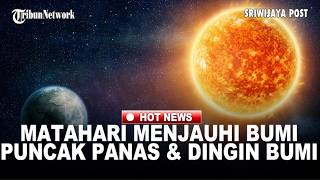 Aphelion Phenomenon Occurs! Earth's Distance to the Sun Reaches its Farthest Point, Earth's Tempe...