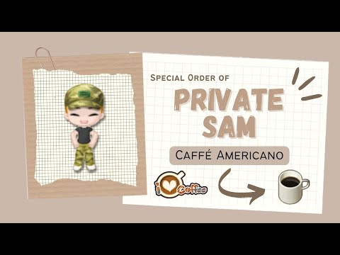 (LINE) I Love Coffee - Special Order of Private Sam (Caffé Americano)