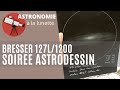 Bresser messier 127l 1200  soire astrodessin  m31 m57 et mars 