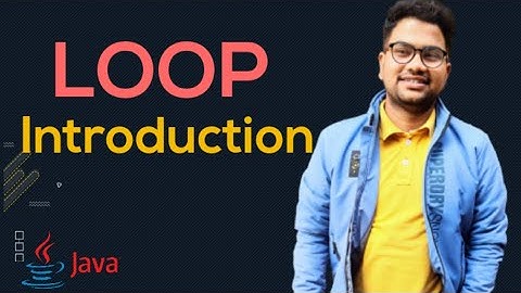 🔴 Loop | Introduction | Iterative Construct In Java | Chapter - 8