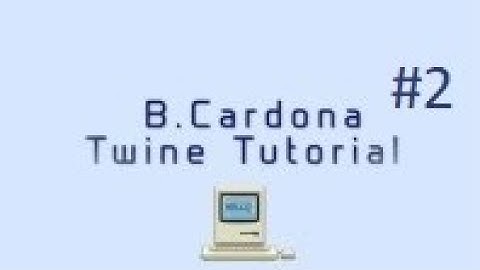 Twine Tutorial #2: Miscellaneous and features