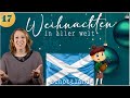 Adventskalender Tür #17 Schottland - Wie andere Länder Weihnachten feiern! Für Erwachsene + Kinder