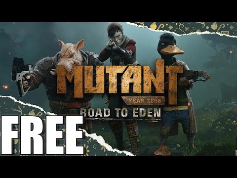 Mutant Year Zero Road To Eden FREE right now! [Epic Games Store]