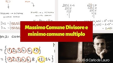 Massimo Comune Divisore e minimo comune multiplo