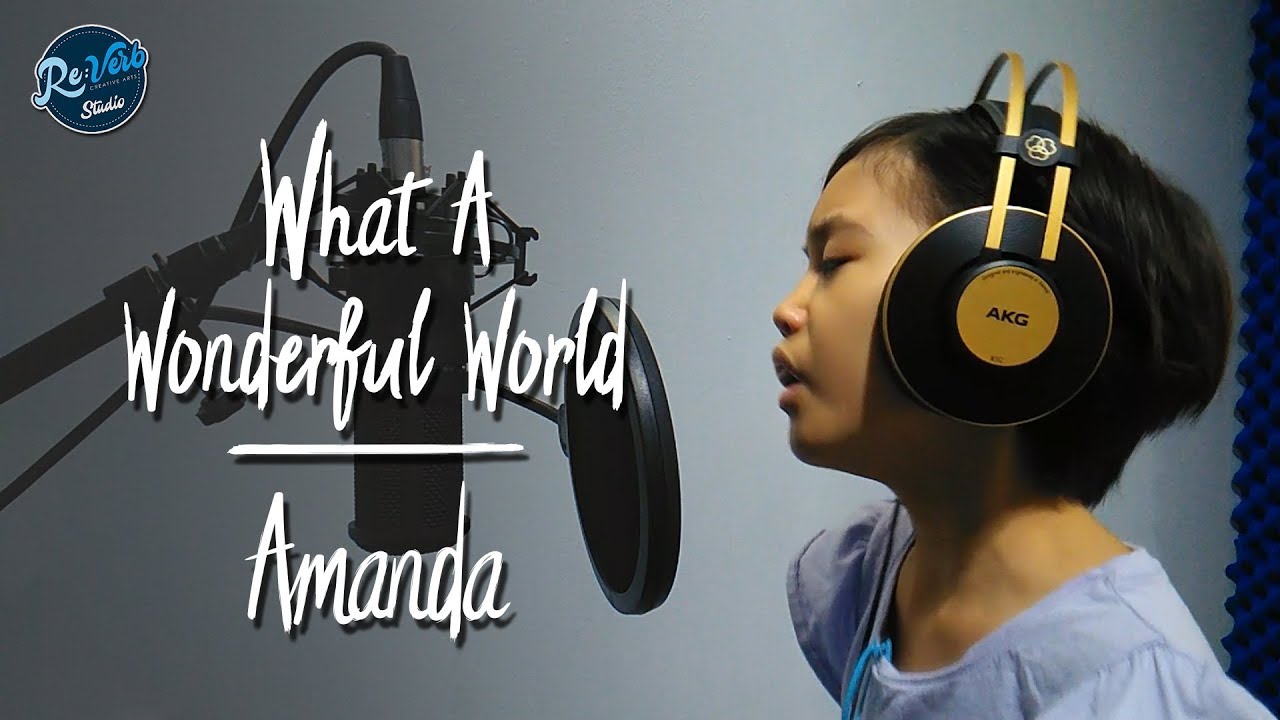 What A Wonderful World (cover) by Amanda