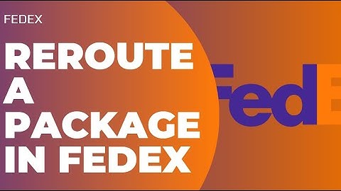 How to Reroute a Package on FedEx !! Track Package on FedEx 2023