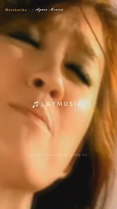 Matahariku - Agnes Monica #liriklaguindonesia #indohits #laymusic #liriklagu #music  #lyrics