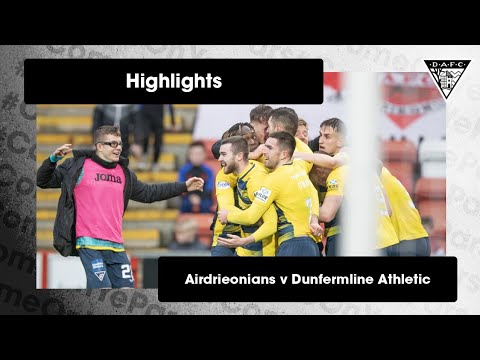 Airdrieonians Dunfermline Goals And Highlights