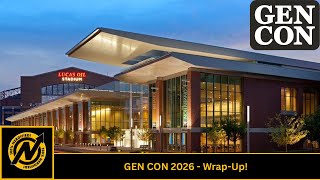 Gen Con 2026 Wrap Up! @NerdInitiativeNetwork