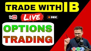 14 May Live | Live Trading | Live Nifty Banknifty Options Trading | Tradewithib555