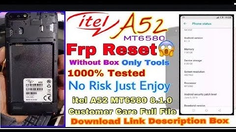 Itel A52 Customer Care Firmware Hang Logo Dead Fix Fastboot Mode Tested