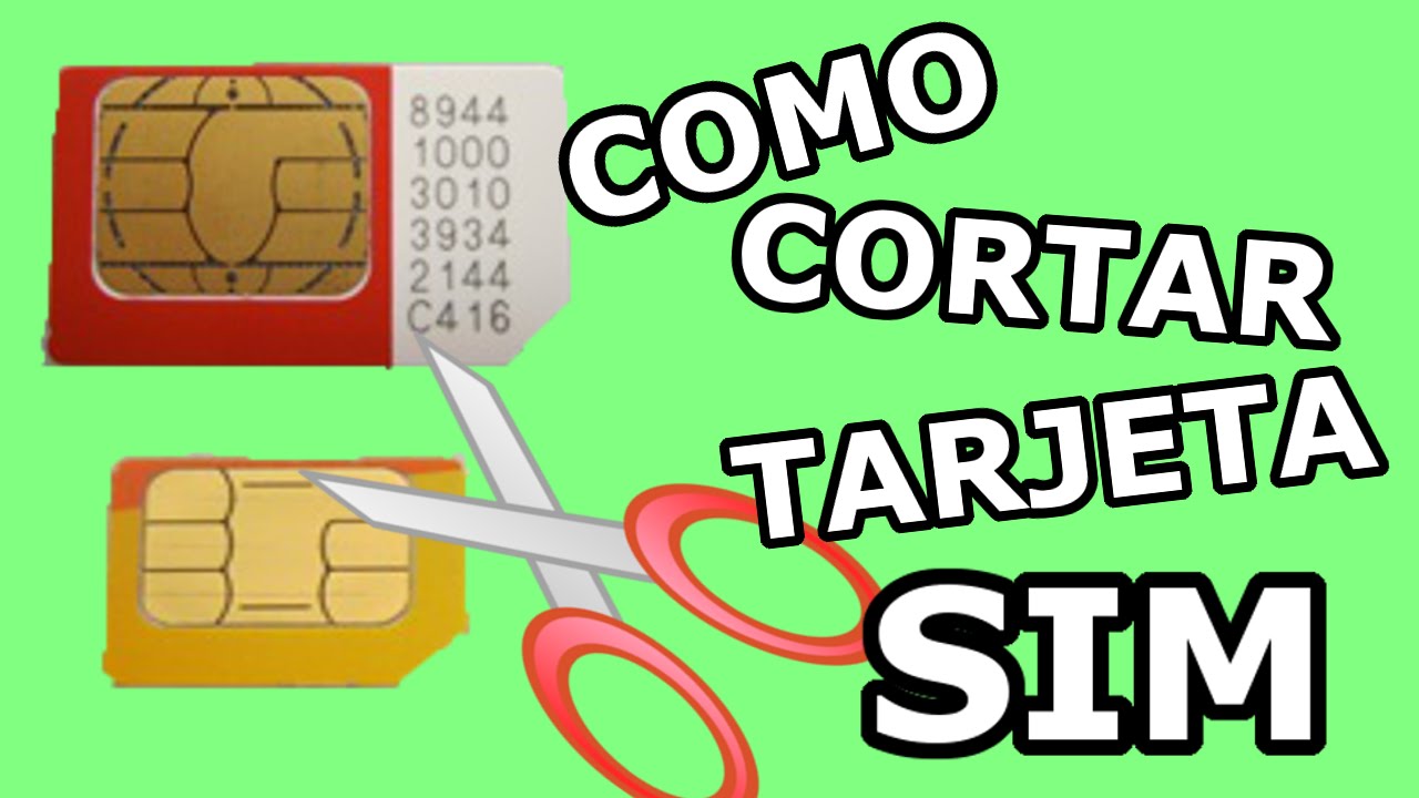 Cómo cortar una tarjeta SIM en nanoSIM o microSIM