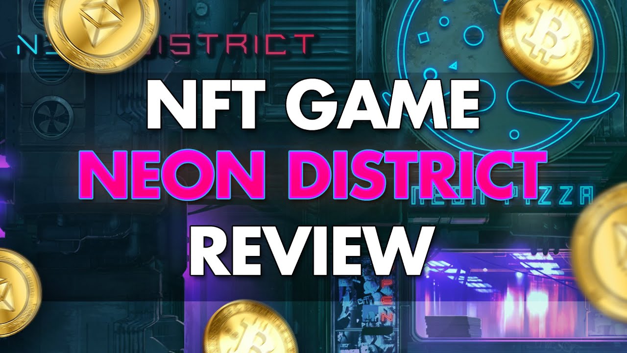 Neon District - A Polygon NFT Game (Cyber Punk)