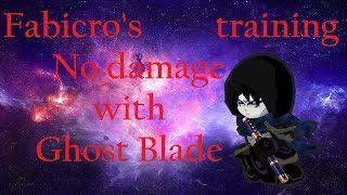 Fabicro's training no damage with Ghost Blade in 30 seconds | Getamped 2 | Shanty