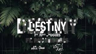 AZZ Cheek & Victor Guez Feat. Pau Brugués - Destiny (Official Audio)