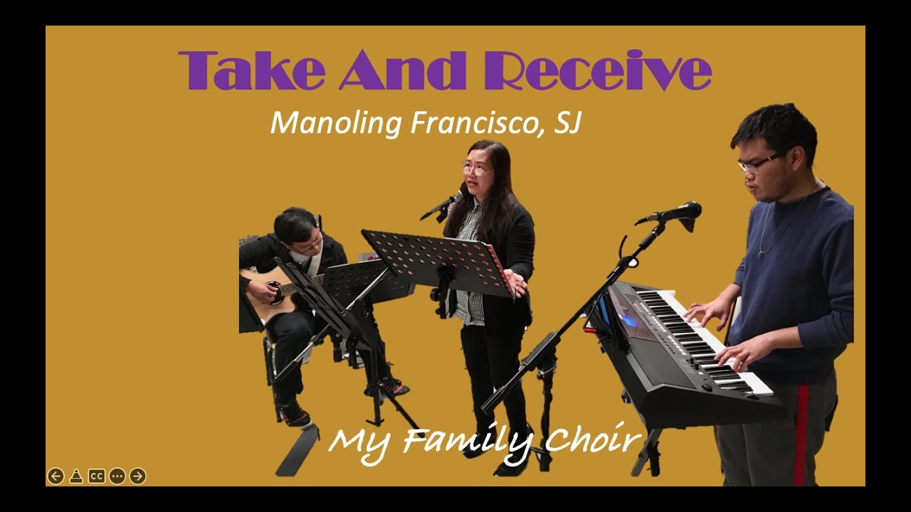Take and Receive by Manoling Francisco, SJ - YouTube
