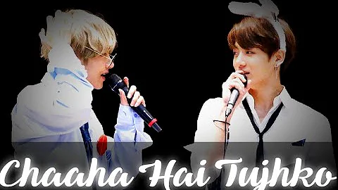 Chaaha Hai Tujhko - Mann || Ft. Taekook (BTS) Requested || K-pop mix || FMV