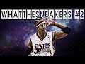 ВСЕ КРОССОВКИ АЛЕНА АЙВЕРСОНА WhatTheSneakers#2 - Allen Iverson