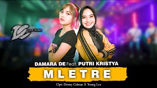 Putri Kristya Feat. Damara De - Mletre class=