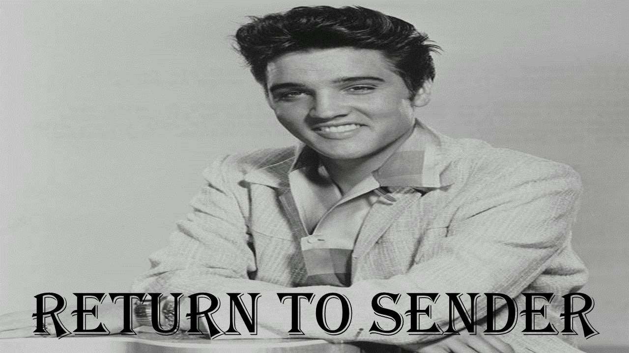 Return To Sender - Elvis lyrics - YouTube