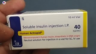 Human Actrapid injection | Soluble Insulin injection | Human Actrapid Injection Uses Benefits Dosage