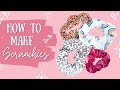 How To Make Scrunchies / Easy DIY Scrunchie Tutorial / Surprise Guest