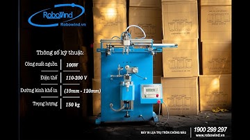 Máy in ly nhựa Robowind thương hiệu Việt Nam | máy in lụa trụ tròn Robowind | 0903 859 298