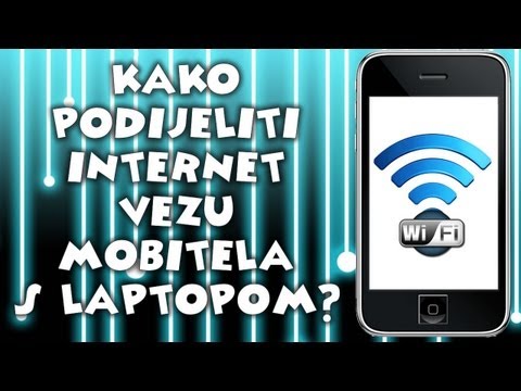 Kako podijeliti internet vezu mobitela s laptopom/tabletom?