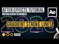 After Effects Tutorial - Gradient Stroke Lines (Motion Design Techniques)