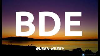 QUEEN HERBY - BDE ( LYRICS)