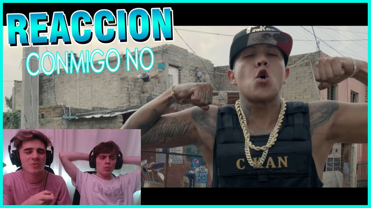 [REACCION] C-Kan - Conmigo No (Official Video)