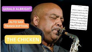 The Chicken - FUNKY Gerald Albright Solo Transcription Alto Sax