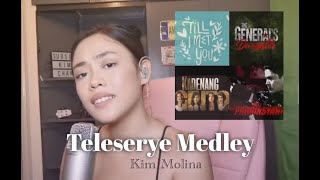 Teleserye Medley  Kim Molina (Till I Met You, The General's Daughter, Kadenang Ginto, FPJAP)
