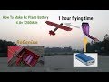 How To Make Rc Plane in 18650 Battery 14.8v 1200Mah