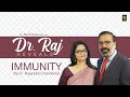 Dr raj reveal  immunity  dr rajendra chandorkar