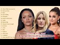 Rihanna, Ellie Goulding, Ariana Grande Greatest Hits Cover 2018 - Best Pop Music Mix 2018