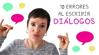 10 errores al escribir diálogos