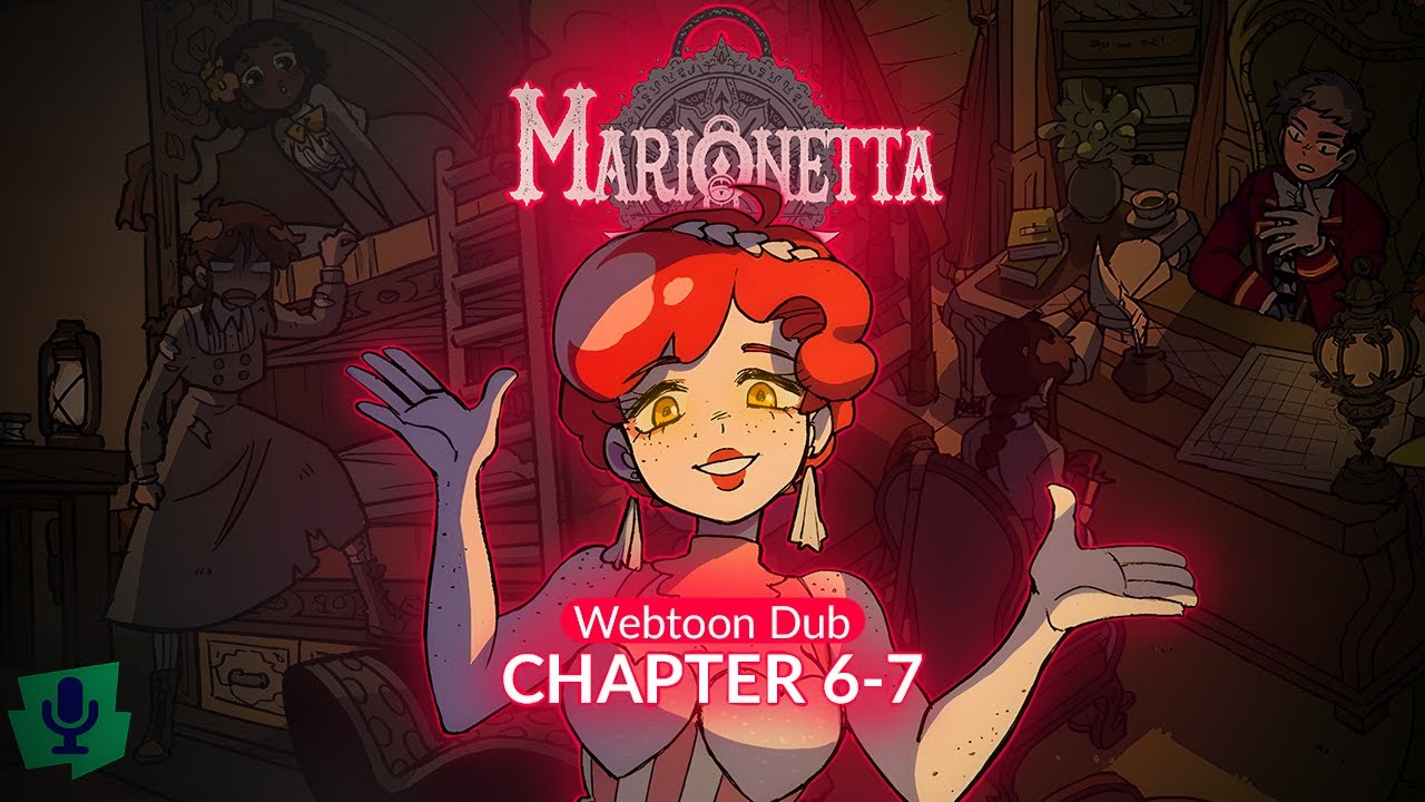 WLCR: Marionetta Chapter 6 - 7