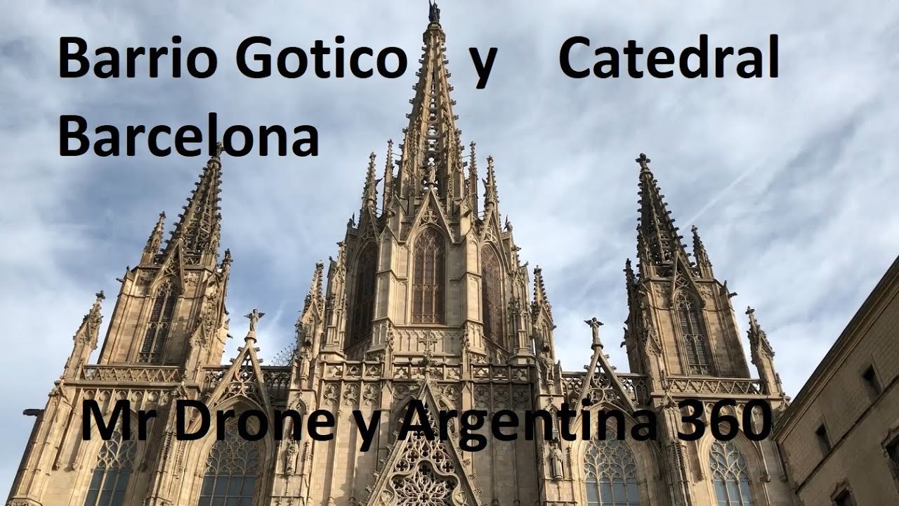 Barrio Gotico y Catedral Barcelona - YouTube