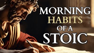 5 THINGS YOU SHOULD DO EVERY MORNING | STOIC ROUTINE